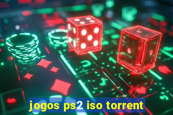 jogos ps2 iso torrent